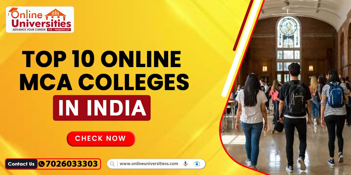 Why Choose One of the Top 10 Online MCA Colleges in India?